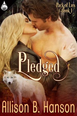 Cover of the book Pledged by Danielle E. Gauwain