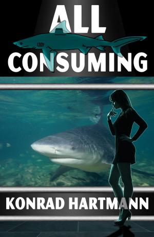 Cover of the book All Consuming by Margot North