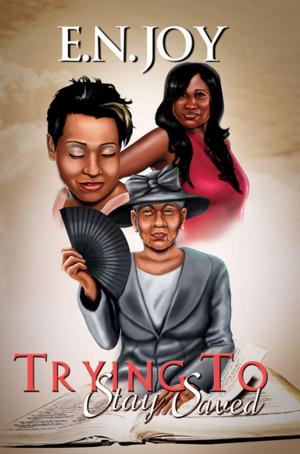 Cover of the book Trying to Stay Saved: by Michelle Lindo-Rice