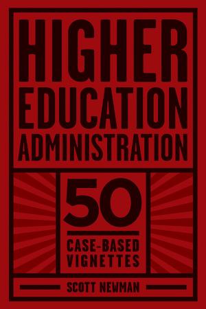 Cover of the book Higher Education Administration by Gordon Adler, Wolfgang Amann