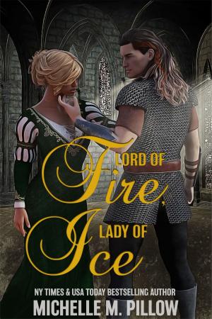 Cover of the book Lord of Fire, Lady of Ice by Michael Jan Friedman