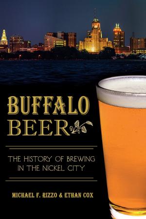Cover of the book Buffalo Beer by Dr. Donna M. DeBlasio, Dr. Martha I. Pallante