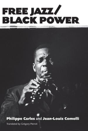 Cover of the book Free Jazz/Black Power by Kevin Haworth