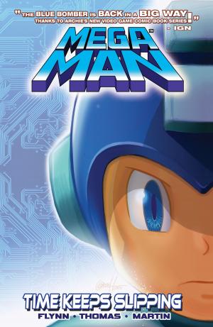Cover of the book Mega Man 2: Time Keeps Slipping by John Picha, Matthew J Davies, N.R. Grabe