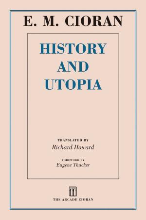 Cover of the book History and Utopia by Donald Everett Axinn