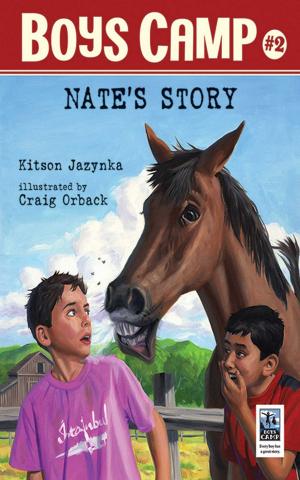 Cover of the book Boys Camp: Nate's Story by Nancy Krulik, Amanda Burwasser