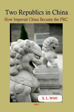 Cover of the book Two Republics in China by Penny Watson