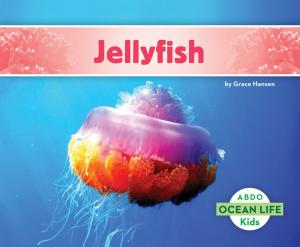 Cover of the book Jellyfish by Julie Murray