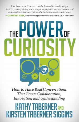 Cover of the book The Power of Curiosity by Ann Van De Water