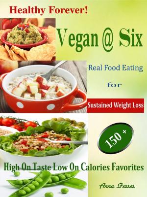 Cover of the book Vegan @ Six by Sarah Nixon