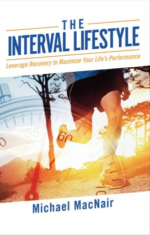 Book cover of The Interval Lifestyle