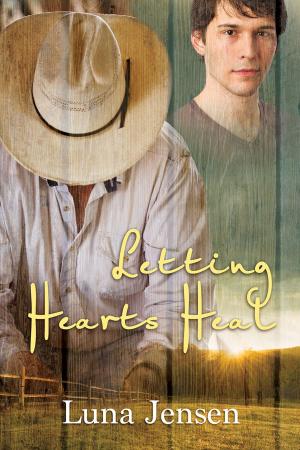 Cover of the book Letting Hearts Heal by Andrew Grey