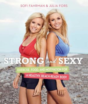 Cover of the book Strong and Sexy by William Stevenson