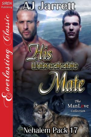 Cover of the book His Unbreakable Mate by Eileen Green