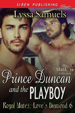Cover of the book Prince Duncan and the Playboy by Morgan Ashbury