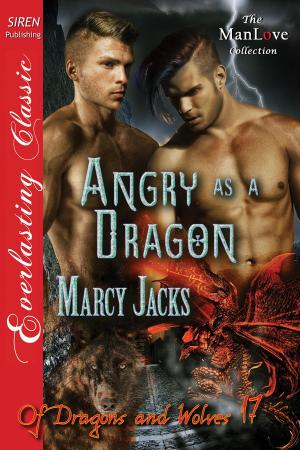 Cover of the book Angry as a Dragon by Kat Barrett