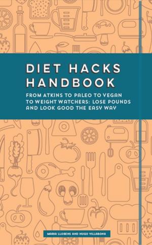 Cover of the book Diet Hacks Handbook by Holly Porter Johnson, Greg Johnson