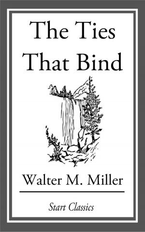 Cover of the book The Ties That Bind by David Henry Keller