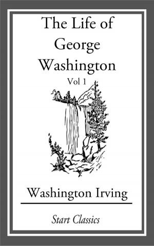 Book cover of The Life of George Washington