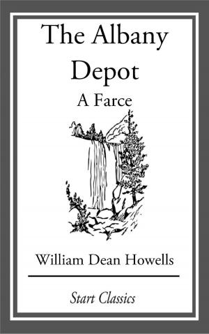 Cover of the book The Albany Depot by Algernon Blackwood