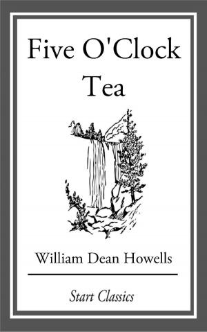 Cover of the book Five O'Clock Tea by Andy Adams