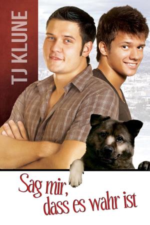 bigCover of the book Sag mir, dass es wahr ist by 