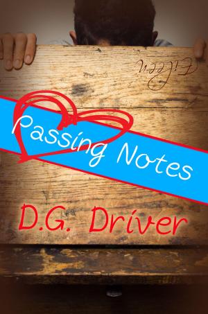 Cover of the book Passing Notes by Alice J. Black, Emily S. Deibel, D. G. Driver, Elisabeth Hamill, Libby Heily, Christina Hoag, Mary Victoria Johnson, Shelley R. Pickens, Daisy White, Laura Wolfe