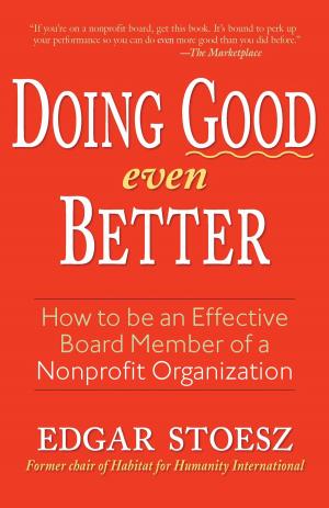 Cover of the book Doing Good Even Better by John Drescher