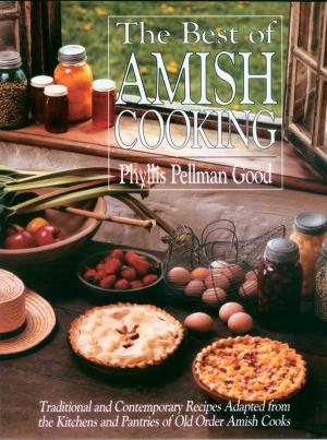 Cover of the book Best of Amish Cooking by David Brubaker