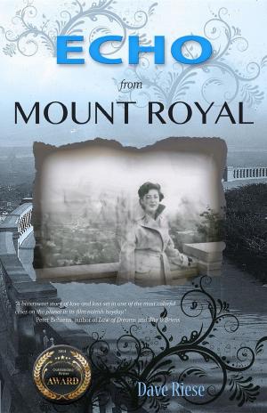 Cover of the book Echo from Mount Royal by Eleanor Dawson