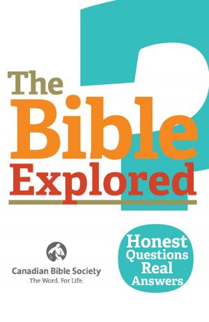 Cover of the book The Bible Explored 1: Honest Questions. Real Answers. by Hartmut Wiens