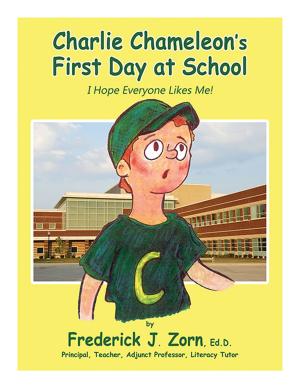 Book cover of Charlie Chameleon's First Day At School