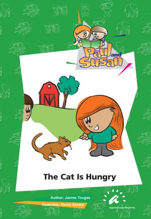 Cover of the book The Cat is Hungry by Janine Tougas