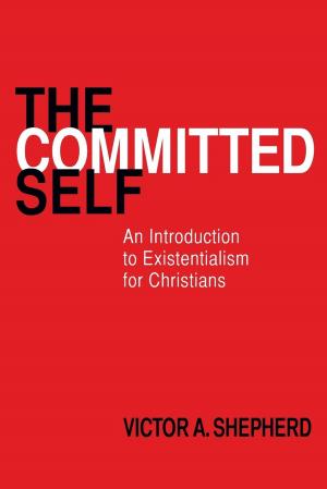 Cover of the book The Committed Self by Danny Pehar