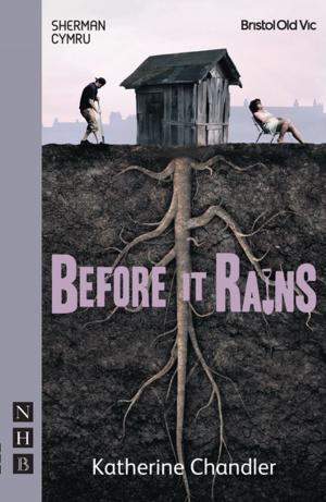 Cover of the book Before It Rains (NHB Modern Plays) by Kevin Elyot