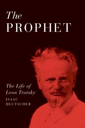 Cover of the book The Prophet by Leon Trotsky
