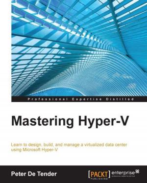 Cover of the book Mastering Hyper-V by Yogesh Patel