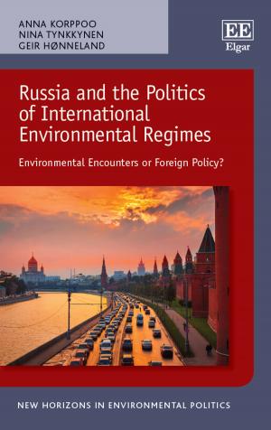 Cover of the book Russia and the Politics of International Environmental Regimes by Åke E. Andersson, David Emanuel Andersson