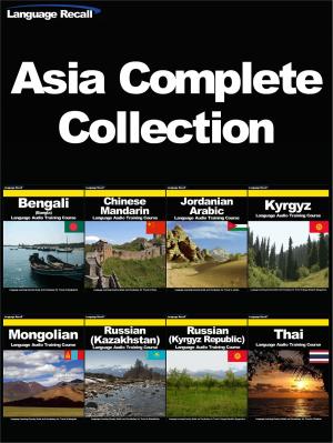 Cover of the book Asia Complete Collection by Language Recall