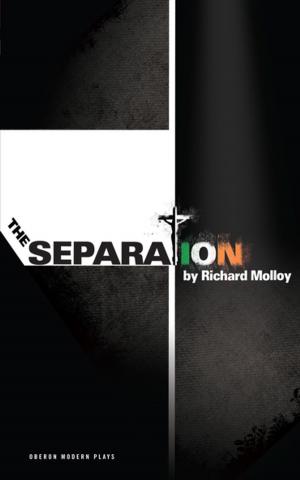 Cover of the book The Separation by Richard Bean