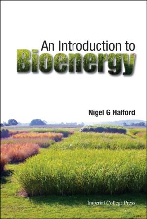 Cover of the book An Introduction to Bioenergy by Shyuichi Izumiya, Maria del Carmen Romero Fuster, Maria Aparecida Soares Ruas;Farid Tari