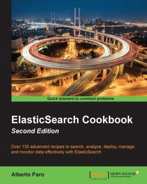 Cover of the book ElasticSearch Cookbook - Second Edition by Miguel García, Barry Harmsen