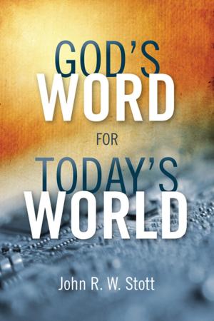 Cover of the book God’s Word for Today’s World by Kenneth G. Morris