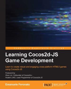 Cover of the book Learning Cocos2d-JS Game Development by Hussein Nasser