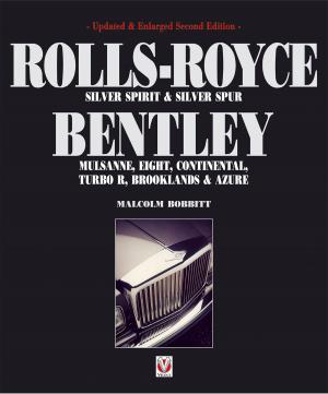 Cover of Rolls-Royce Silver Spirit & Silver Spur, Bentley Mulsanne, Eight, Continental, Brooklands & Azure