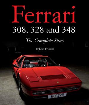 Cover of the book Ferrari 308, 328 and 348 by Paul Jeffery