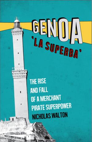 Cover of the book Genoa, 'La Superba' by Carlo Piola Caselli