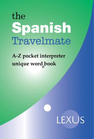 Cover of the book The Spanish Travelmate by nik marcel