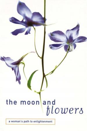Cover of the book Moon and Flowers by 釋常燈