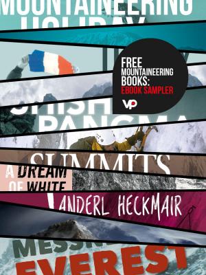 Book cover of FREE Mountaineering Books: eBook Sampler